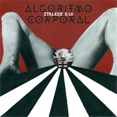 Algoritmo Corporal mp3 Album by Stalker Ego