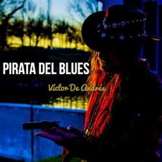 Pirata del Blues mp3 Album by Victor de Andrés