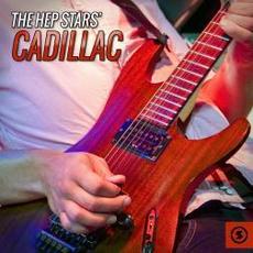 Cadillac mp3 Artist Compilation by The Hep Stars