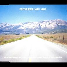 Why Go? mp3 Single by Faithless