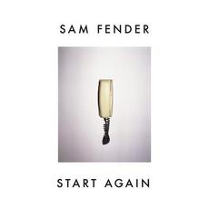Start Again mp3 Single by Sam Fender