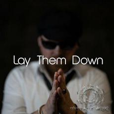 Lay Them Down (A Broken Son's Cry) mp3 Single by Symphony Of Sweden
