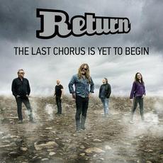 The Last Chorus Is Yet To Begin mp3 Single by Return