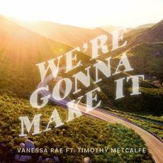 We're Gonna Make It mp3 Single by Vanessa Rae