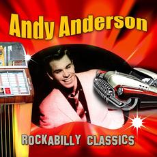 Rockabilly Classics mp3 Album by Andy Anderson