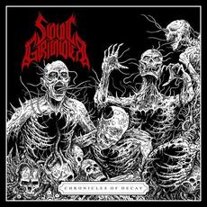 Chronicels Of Decay mp3 Album by Soul Grinder