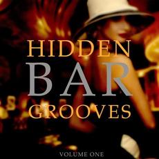 Hidden Bar Grooves, Vol. 1 (Chilled Beer & Cocktail Music) mp3 Compilation by Various Artists