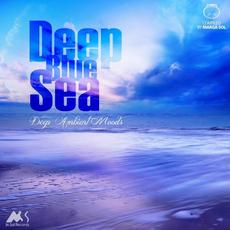 Deep Blue Sea, Vol.1: Deep Ambient Moods mp3 Compilation by Various Artists