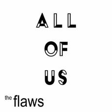 All Of Us mp3 Single by The Flaws