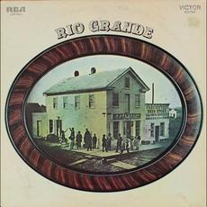 Rio Grande mp3 Album by Rio Grande