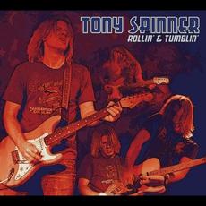 Rollin' & Tumblin' mp3 Album by Tony Spinner