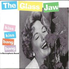 Kiss Kiss Bang Bang mp3 Album by Glassjaw