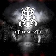Ghostlands mp3 Album by Eternal Oath