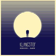 Klangstof Remixes: Dawn mp3 Remix by Klangstof