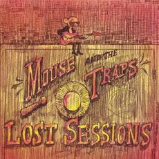 Lost Sessions mp3 Artist Compilation by Mouse And The Traps