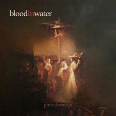 Pure Devotion mp3 Single by Bloodinwater