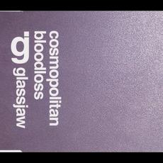 Cosmopolitan Bloodloss mp3 Single by Glassjaw
