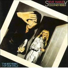The Best Years of Our Lives (Re-Issue) mp3 Album by Steve Harley & Cockney Rebel