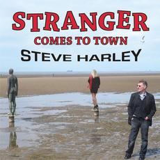 Stranger Comes to Town mp3 Album by Steve Harley