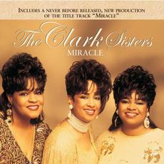 Miracle (Reissue) mp3 Album by The Clark Sisters