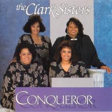 Conqueror mp3 Album by The Clark Sisters
