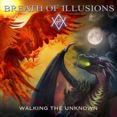 Walking the Unknown mp3 Album by Breath Of Illusions
