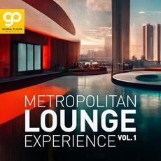 Metropolitan Lounge Experience, Vo. 1 mp3 Compilation by Various Artists