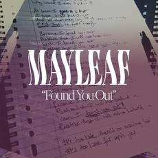 Found You Out mp3 Single by Mayleaf