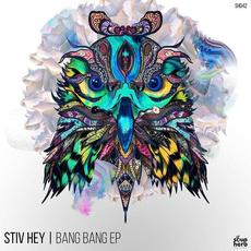 Bang Bang mp3 Single by Stiv Hey