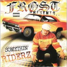 Somethin' 4 the Riderz mp3 Compilation by Various Artists