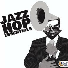 Jazzhop Essentials mp3 Compilation by Various Artists