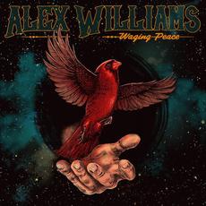 Waging Peace mp3 Album by Alex Williams