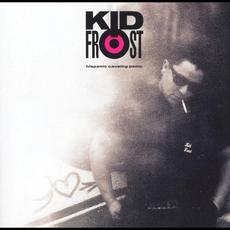 Hispanic Causing Panic mp3 Album by Kid Frost