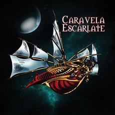 Caravela Escarlate mp3 Album by Caravela Escarlate