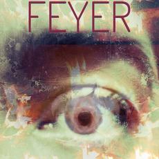 Feyer mp3 Album by Xessive Supresin