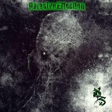Abrasive Effection mp3 Album by Xessive Supresin
