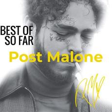 Best Of So Far mp3 Album by Post Malone