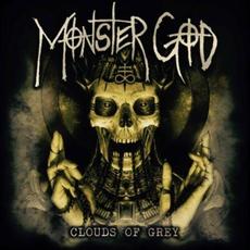 Clouds Of Grey mp3 Album by Monster God