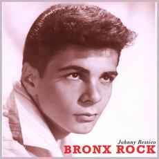 Bronx Rock mp3 Album by Johnny Restivo