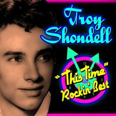 This Time - Rockin' Best mp3 Album by Troy Shondell