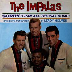 Sorry (I Ran All the Way Home) mp3 Album by The Impalas