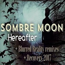 Hereafter mp3 Album by Sombre Moon