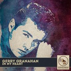 In My Heart mp3 Album by Gerry Granahan