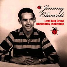 Love Bug Crawl - Rockabilly Essentials mp3 Artist Compilation by Jimmy Edwards