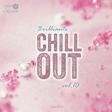 Chillout Brilliants, Vol. 10 mp3 Compilation by Various Artists
