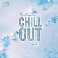 Chillout Brilliants, Vol. 8 mp3 Compilation by Various Artists