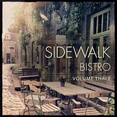 Sidewalk Bistro, Vol. 3 (Finest in Electronic Jazz Music) mp3 Compilation by Various Artists