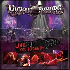 Live You to Death mp3 Live by Vicious Rumors
