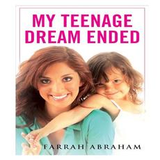 My Teenage Dream Ended mp3 Album by Farrah Abraham