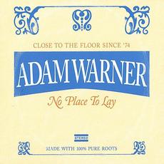 No Place to Lay mp3 Album by Adam Warner